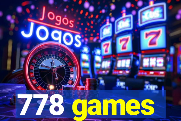 778 games